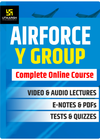 AIR FORCE – Y GROUP ONLINE COURSE – Utkarsh Classes