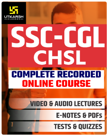 SSC CGL CHSL Online Course – Utkarsh Classes
