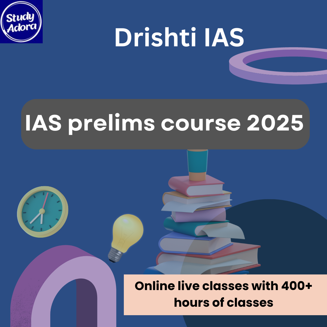 IAS prelims course 2025 By – Drishti IAS