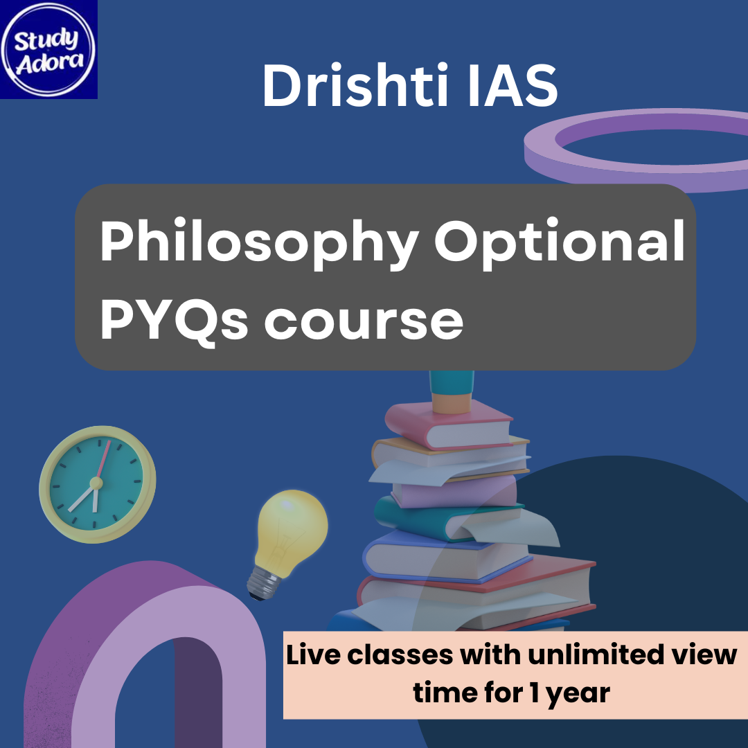 Philosophy Optional PYQs course By – Drishti IAS