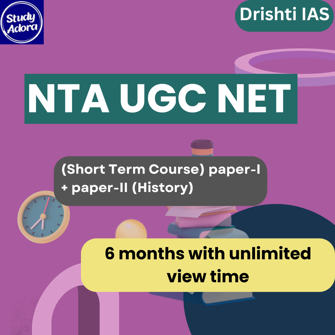 UGC NET (Short Term Course) paper-I + paper-II (History) Course By – Drishti IAS
