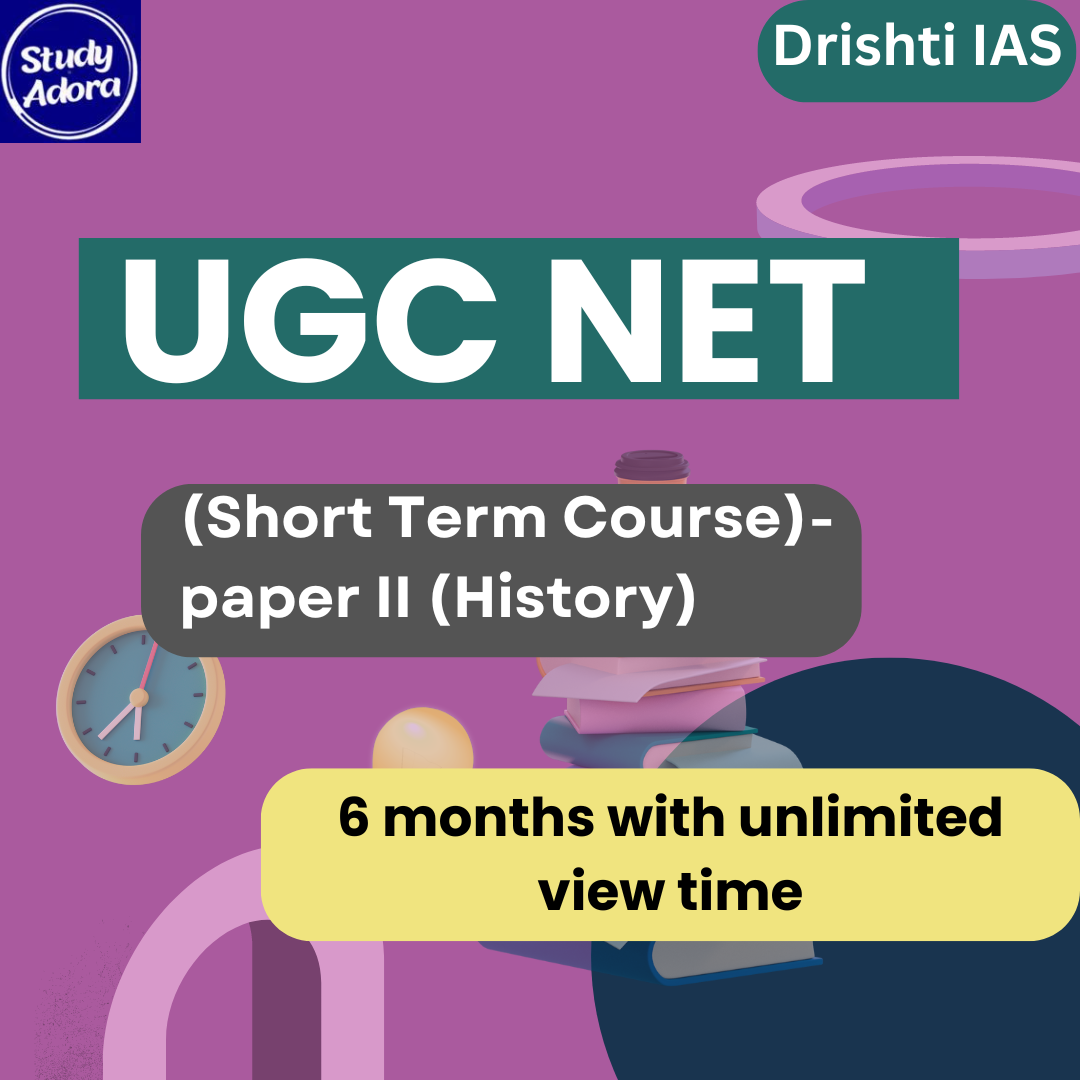 UGC NET (Short Term Course)- paper II (History) Course By – Drishti IAS