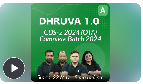 Dhurva-1.0-CDS-2-2024-OTA-Complete-Online-Course-By-Adda-247