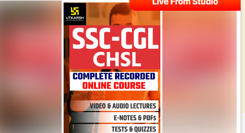 SSC-CHSL-CGL-Online-Course-By-Utkarsh-Classes