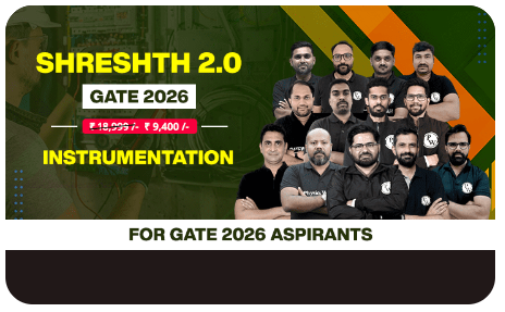 Shreshth 2.0 Gate 2026 Instrumentation Online Course By- Physics Wallah