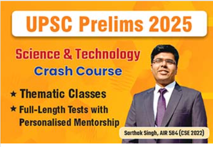 UPSC Prelims Science & Tech. Crash Course (Prelims 2025) by Kalam Academy