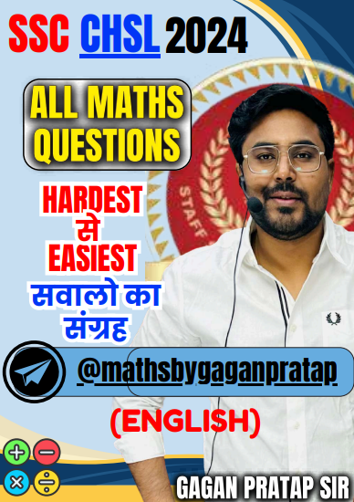 SSC CHSL PRE 2024 Maths Hard To Easy (English) question pdf