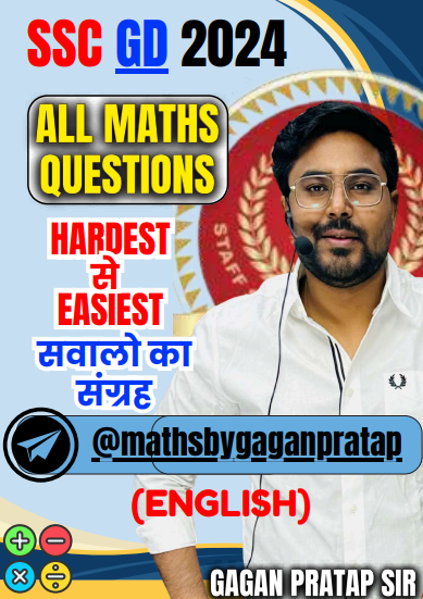 SSC GD PRE 2024 Maths Hard To Easy (English) question pdf