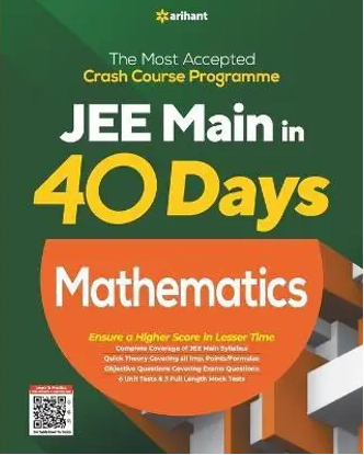 40 Days Crash Course for JEE Main Mathematics Books PDF