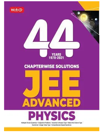 44 Years Jee Advance Chapterwise Solutions – Physics Books PDF