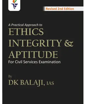 A-Practical-approach-to-Ethics-Integrity-Aptitude-by-DK-Balaji-IAS-Book-PDF