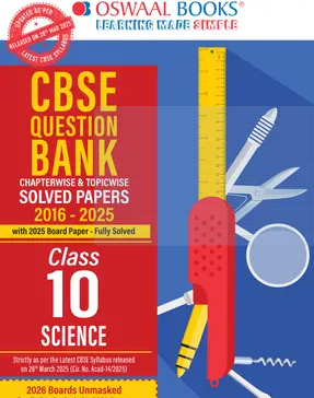 CBSE-Question-Bank-SOLVED-PAPERS-Class-10-Science-For-2026-Exam-Books-PDF-2
