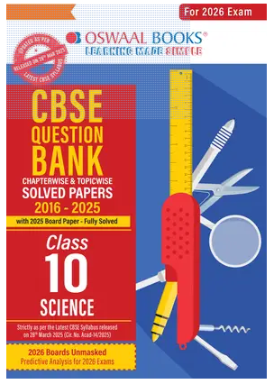 CBSE Question Bank SOLVED PAPERS Class 10 Science For 2026 Exam Books PDF
