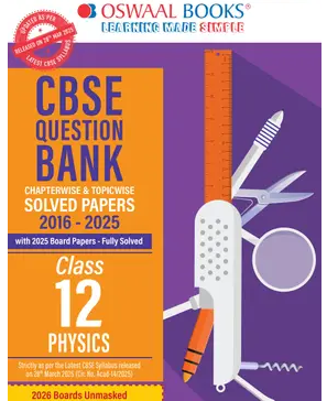CBSE-Question-Bank-SOLVED-PAPERS-Class-12-Physics-For-2026-Exam-Books-PDF-2
