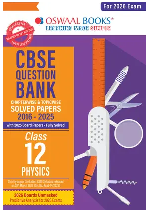 CBSE Question Bank SOLVED PAPERS Class 12 Physics For 2026 Exam Books PDF