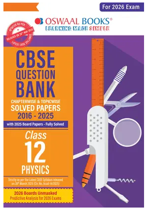 CBSE Question Bank SOLVED PAPERS Class 12 Physics For 2026 Exam Books PDF