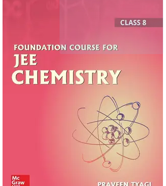 Foundation-Course-For-JEE-Chemistry-Class-8-1-Edition-Books-PDF