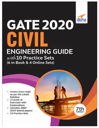 GATE 2020 Civil Engineering Guide with 10 Practice Sets (6 in Book + 4 Online) 7th edition Book PDF