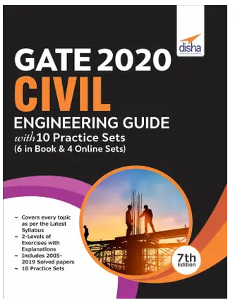 GATE 2020 Civil Engineering Guide with 10 Practice Sets (6 in Book + 4 Online) 7th edition Books PDF