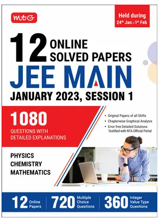 MTG 12 JEE Main Solved Papers with Chapterwise Graphical Analysis | PYQs for Physics, Chemistry & Mathematics Books PDF