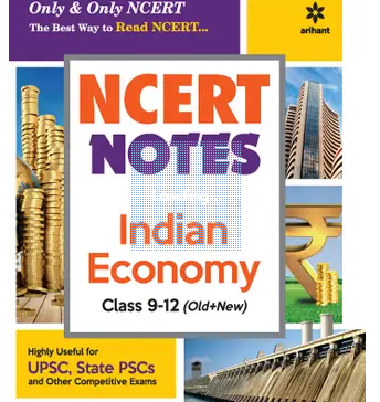 NCERT-Notes-Indian-Economy-Class-9-12-OldNew-for-UPSC-State-PSC-and-Other-Competitive-Exams-Books-PDF