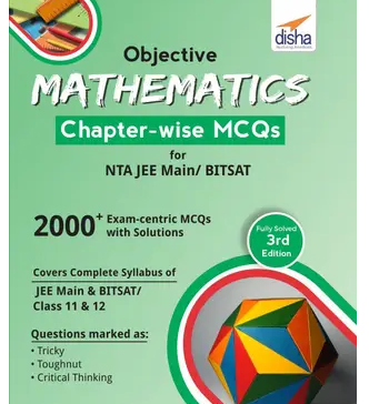 Objective-Mathematics-Chapter-wise-MCQs-for-NTA-JEE-Main-BITSAT-3rd-Edition-Book-PDF