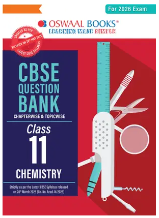 Oswaal CBSE Question Bank Class 11 Chemistry For 2026 Exam Books PDF