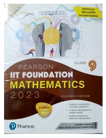 Pearson IIT Foundation Mathematics Class 9, Revised As Per CBSE And NCERT Curriculum Guidelines With Includes Active App -To Gauge Self Preparation Books PDF