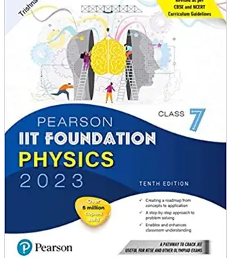 Pearson-IIT-Foundation-Physics-Class-7-Revised-As-Per-CBSE-And-NCERT-Curriculum-Guidelines-With-Includes-Active-App-To-Gauge-Self-Preparation-Books-PDF