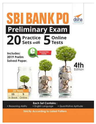 SBI Bank PO Preliminary Exam 20 Practice Sets with 5 Online Tests 4th Edition Book PDF