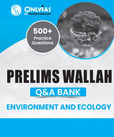 UPSC Prelims Wallah Q&A_Environment and Ecology_English 2025-26 pdf