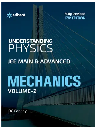 Understanding Physics for JEE Main & Advanced MECHANICS Part 2 Book PDF