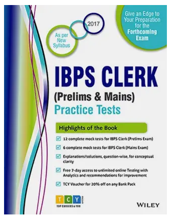 IBPS Clerk Prelims & Mains Practice Tests 2017 First Edition Exam Book PDF